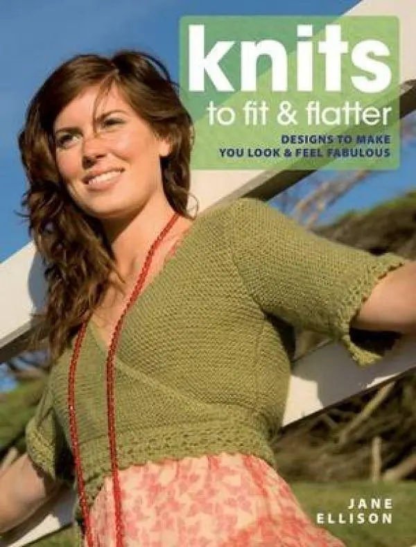 Cover: 9780715331460 | Knits to Fit and Flatter | Designs to Make You Look and Feel Fabulous