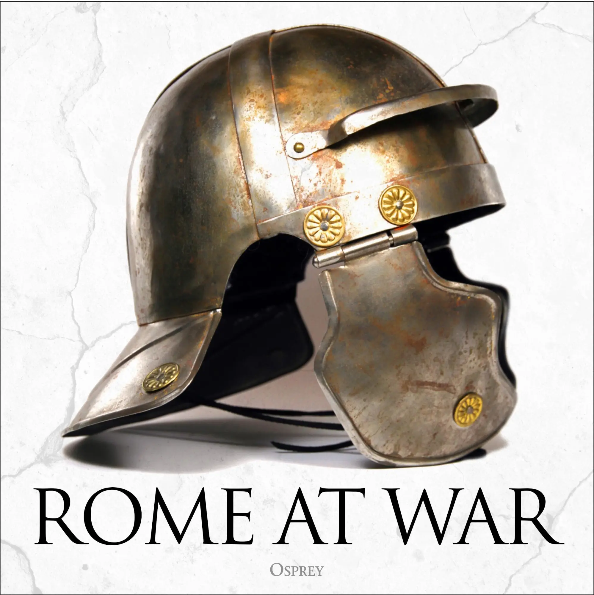 Cover: 9781472831460 | Rome at War | Kate Gilliver (u. a.) | Buch | Gebunden | Englisch