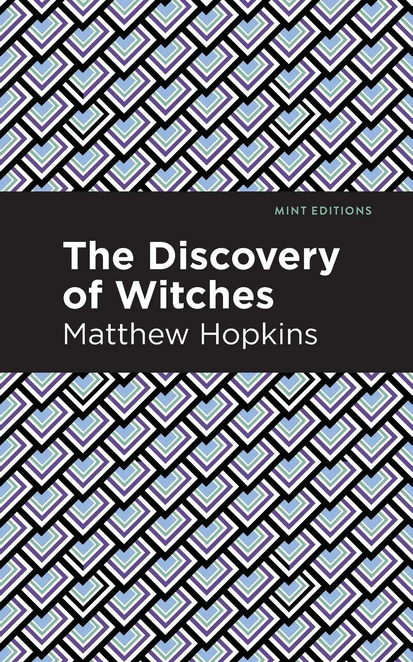 Cover: 9781513271460 | The Discovery of Witches | Matthew Hopkins | Taschenbuch | Englisch