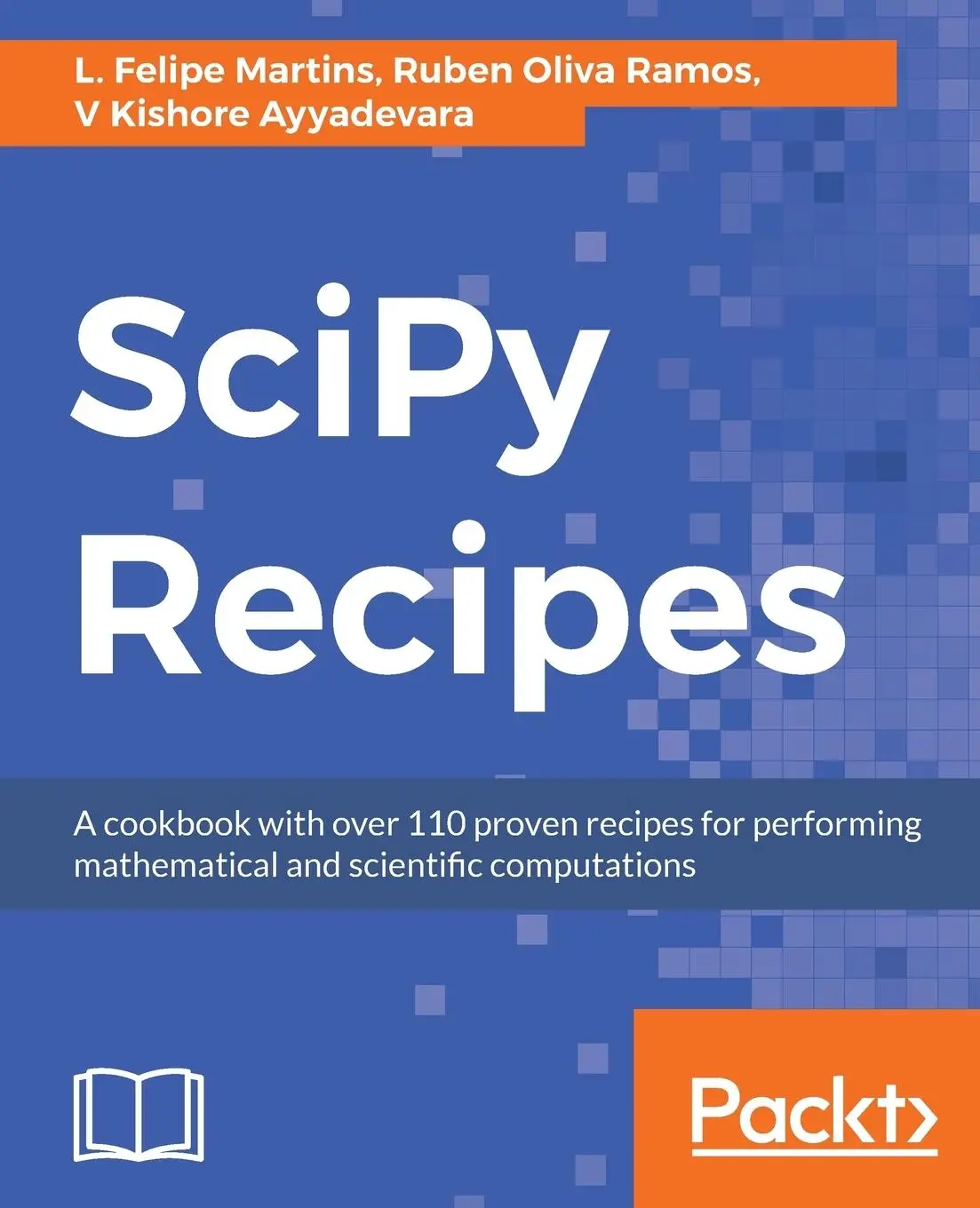 Cover: 9781788291460 | SciPy Recipes | L. Felipe Martins (u. a.) | Taschenbuch | Englisch