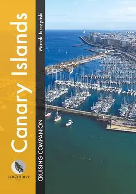Cover: 9781912621460 | Canary Islands Cruising Companion | Jurczy&amp; | Taschenbuch | Englisch