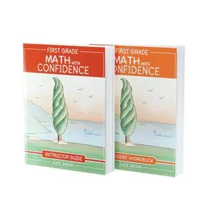 Cover: 9781945841460 | First Grade Math with Confidence Bundle - Instructor Guide &amp;...