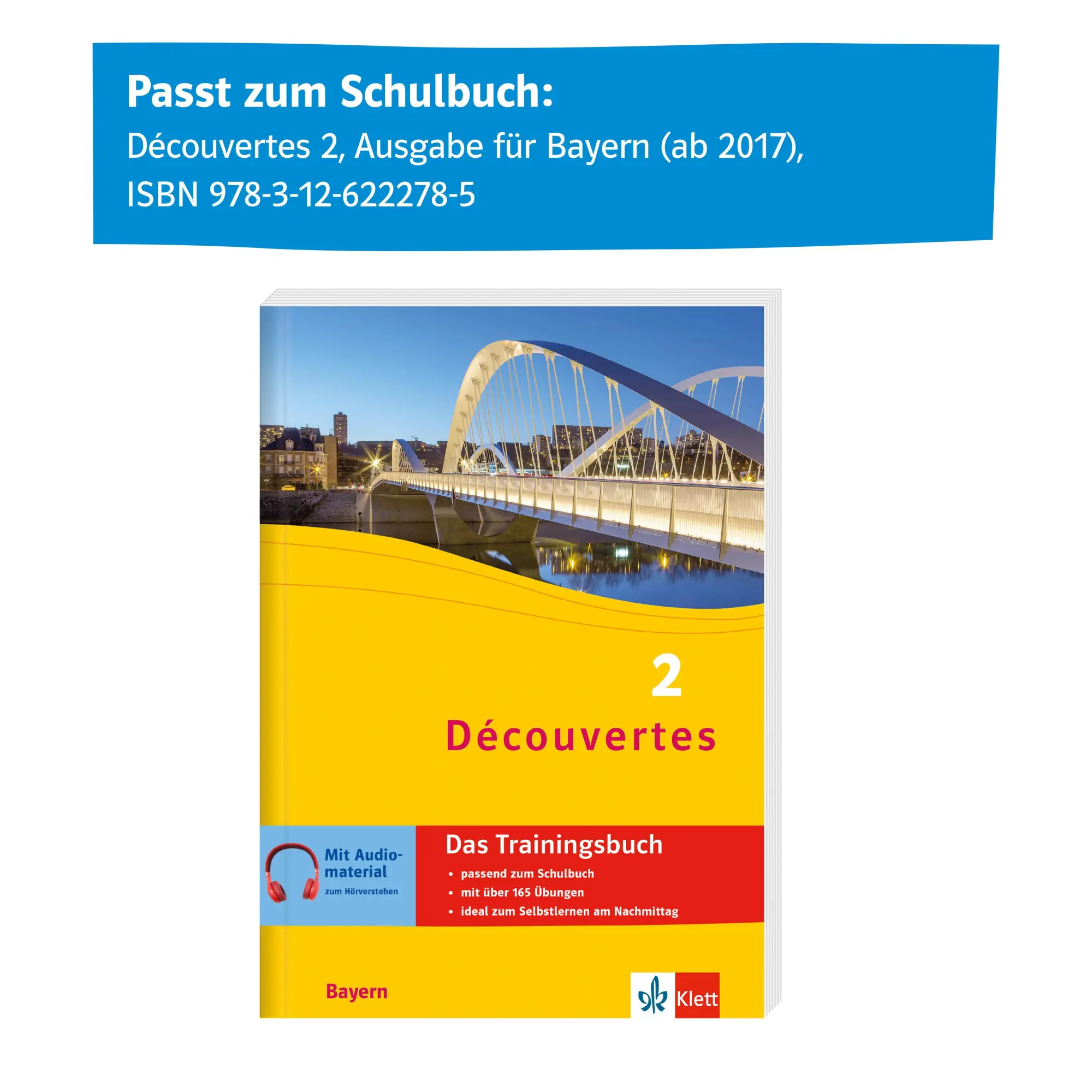 Bild: 9783129261460 | Découvertes 2 Bayern (ab 2017) - Das Trainingsbuch zum Schulbuch 2....