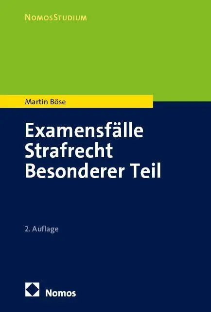 Cover: 9783756001460 | Examensfälle Strafrecht Besonderer Teil | Martin Böse | Taschenbuch