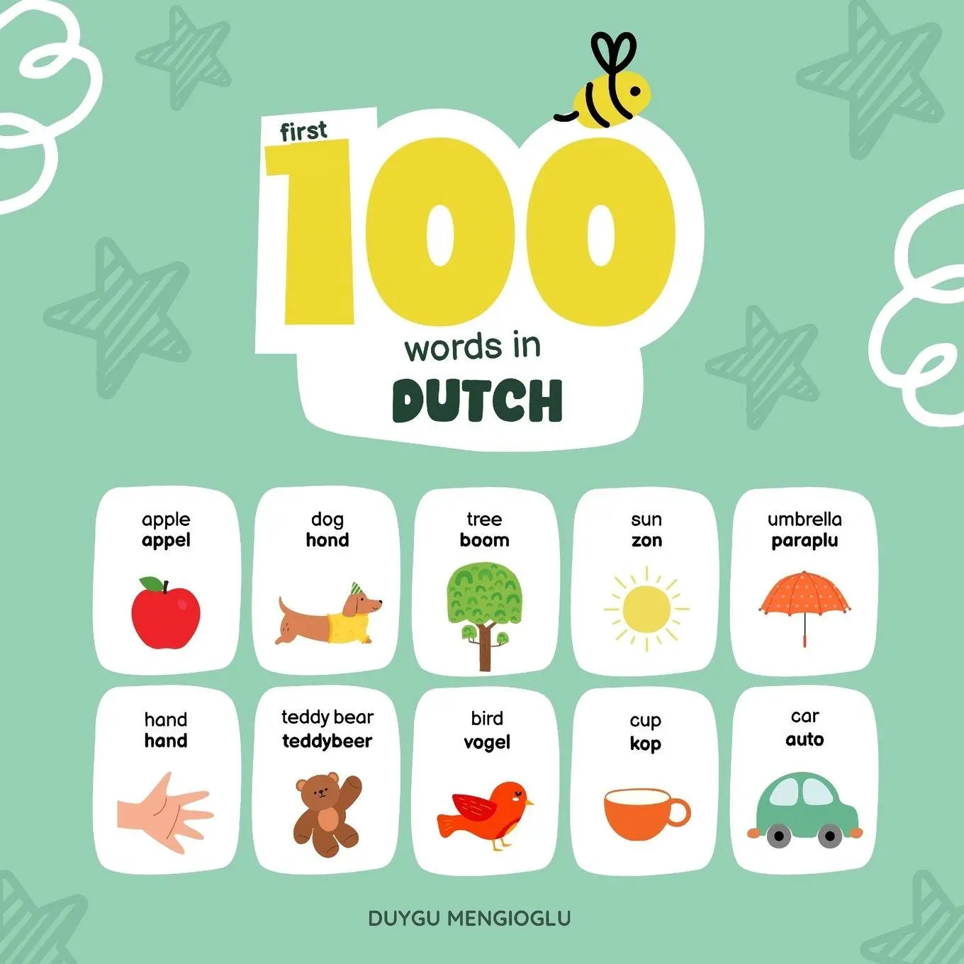 Cover: 9798268731460 | First 100 Words in Dutch | Duygu Mengioglu | Taschenbuch | Englisch
