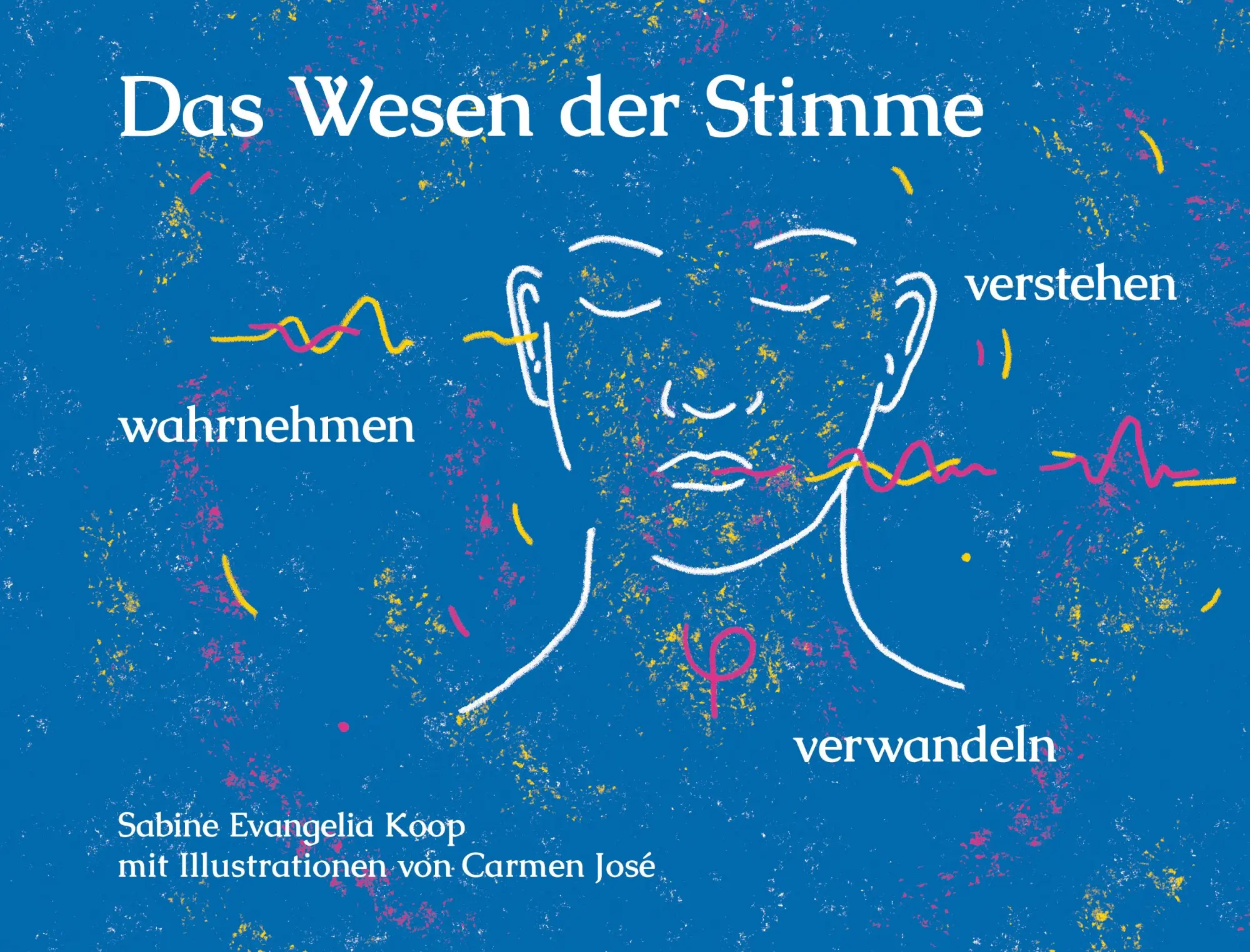 Cover: 9783690281560 | Das Wesen der Stimme | wahrnehmen - verstehen - verwandeln | Koop