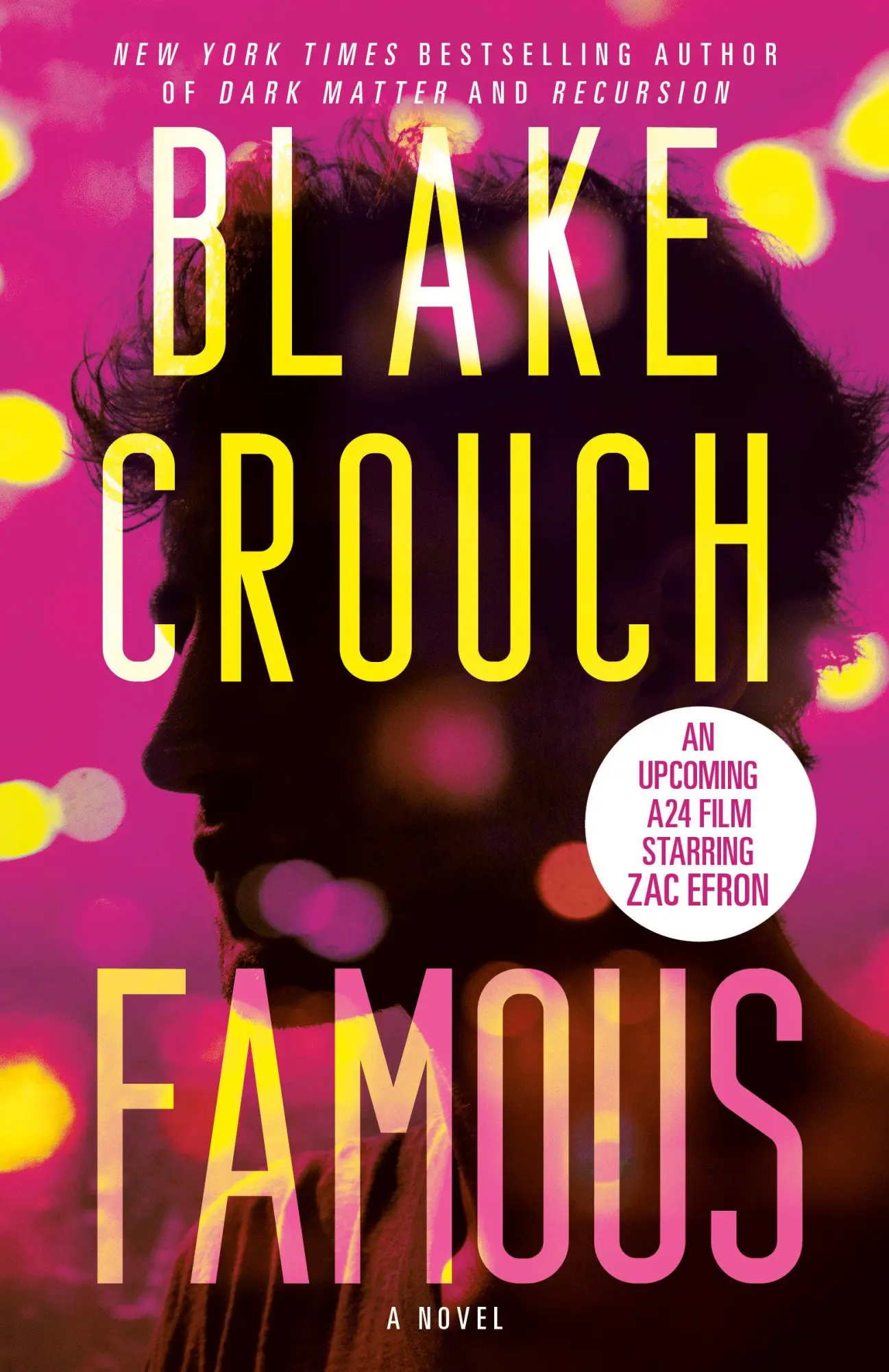 Cover: 9798217091560 | Famous | A Novel | Blake Crouch | Taschenbuch | Englisch | 2025