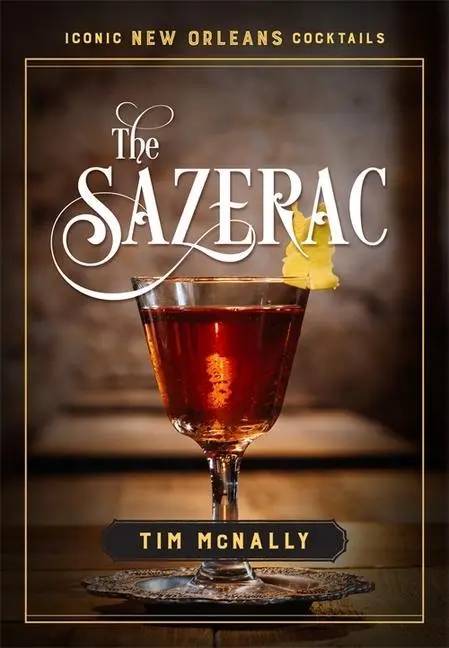 Cover: 9780807171660 | The Sazerac | Tim McNally | Buch | Gebunden | Englisch | 2020