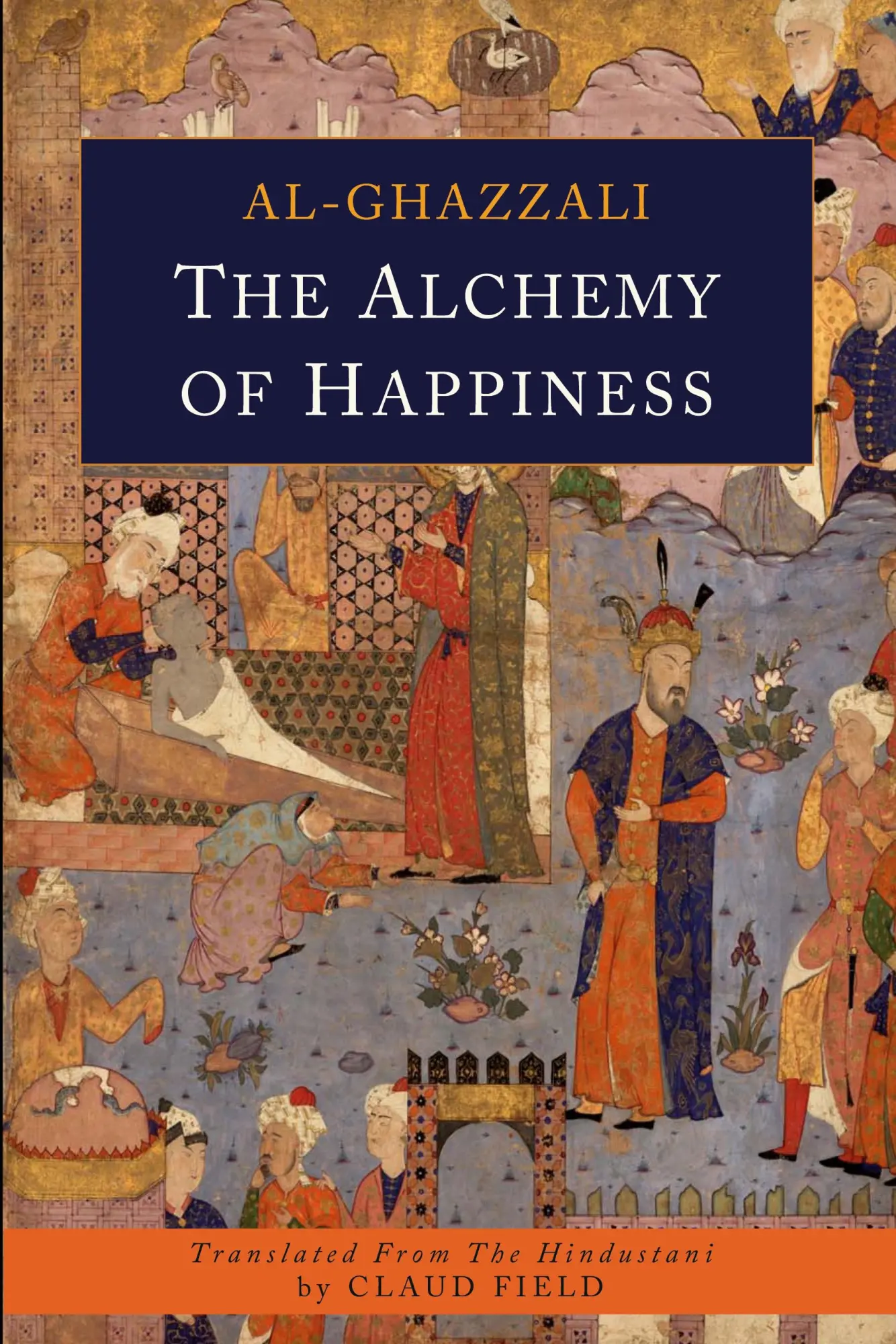 Cover: 9781684221660 | The Alchemy of Happiness | Abu Hamid Al-Ghazzali | Taschenbuch | 2017
