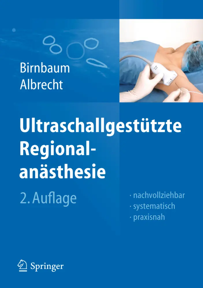 Cover: 9783642201660 | Ultraschallgestützte Regionalanästhesie | Jürgen Birnbaum (u. a.) Cover: 9783642201660 | Ultraschallgestützte Regionalanästhesie | Jürgen Birnbaum (u. a.)
