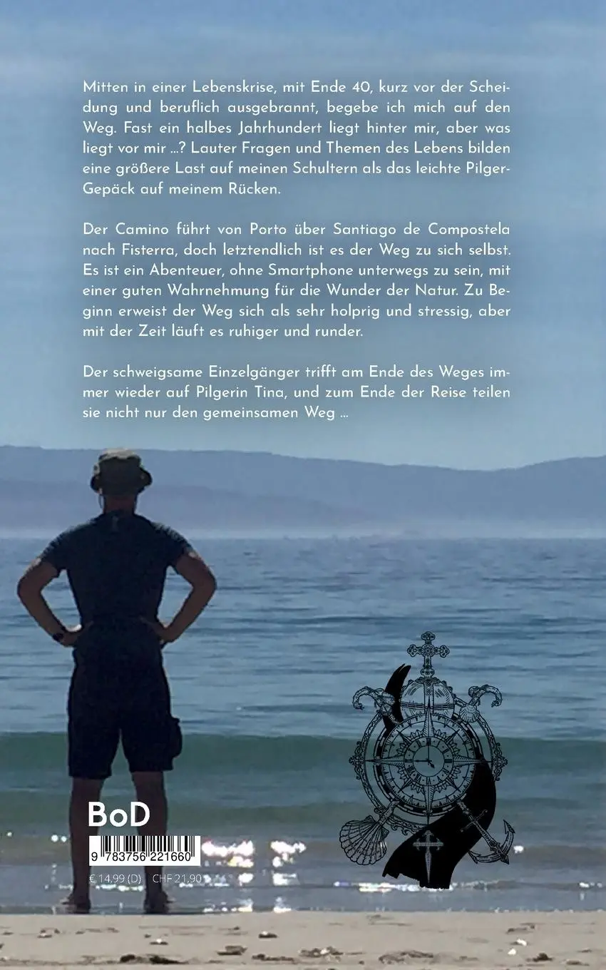 Rückseite: 9783756221660 | Pilgern ohne Smartphone! Ciao, bella, ciao | Alexander Arnold | Buch