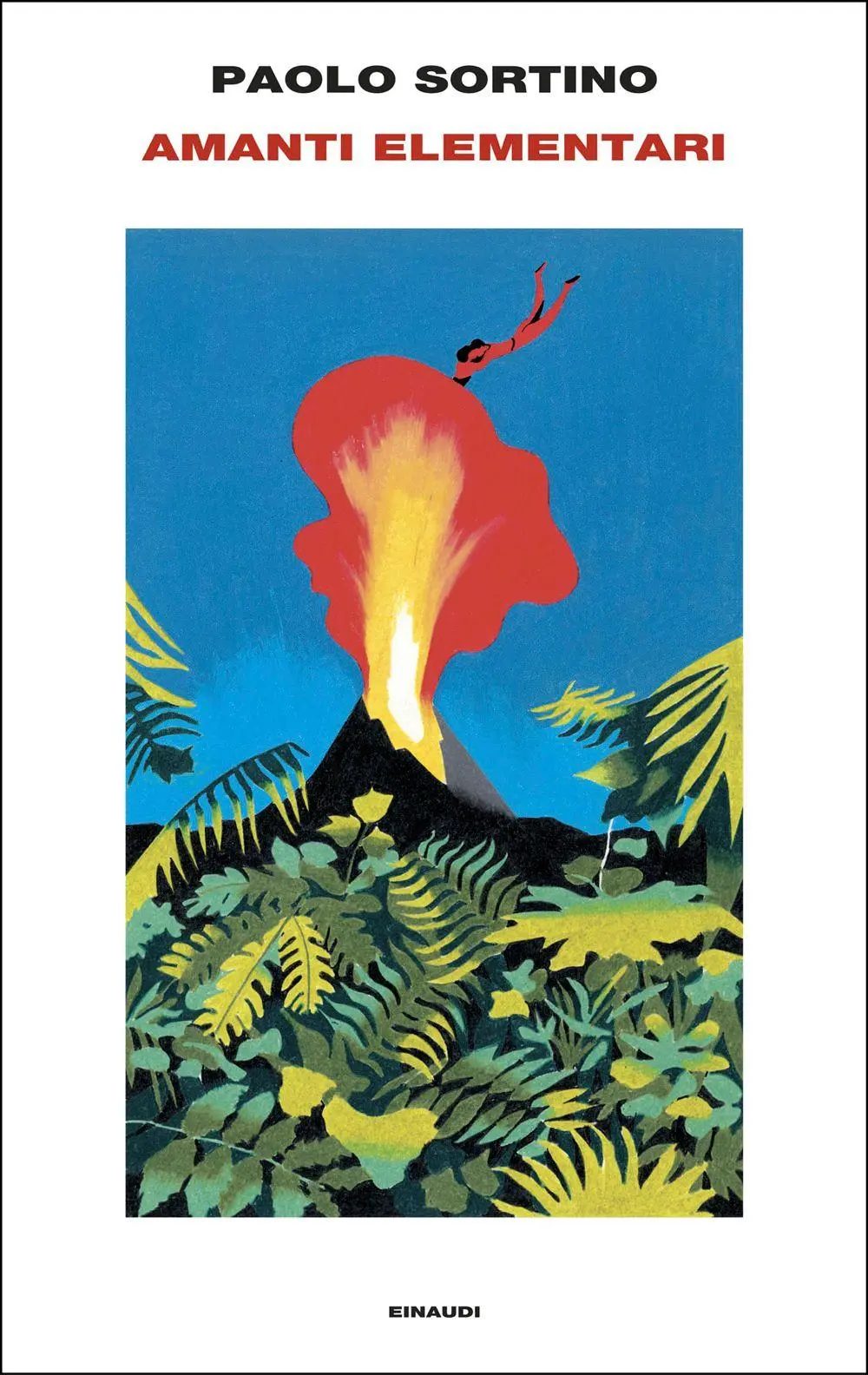Cover: 9788806211660 | Amanti elementari | Paolo Sortino | Buch | Supercoralli | 128 S.