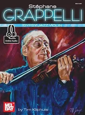 Cover: 9780786691760 | Stephane Grappelli Gypsy Jazz Violin | Tim Kliphuis | Taschenbuch