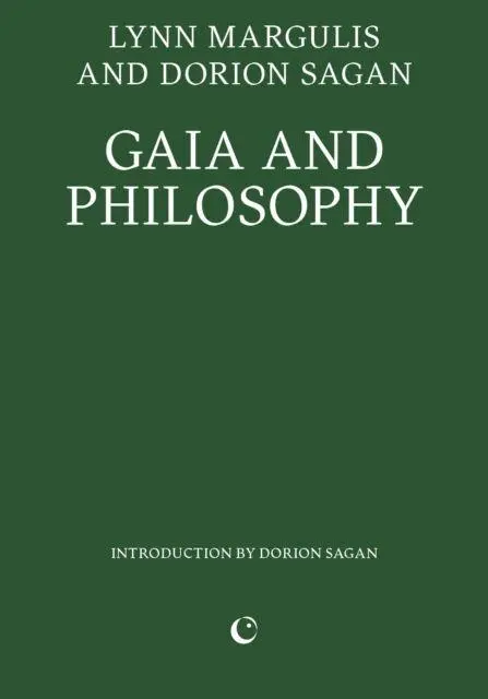 Cover: 9781739371760 | Gaia and Philosophy | Dorion Sagan (u. a.) | Taschenbuch | Englisch
