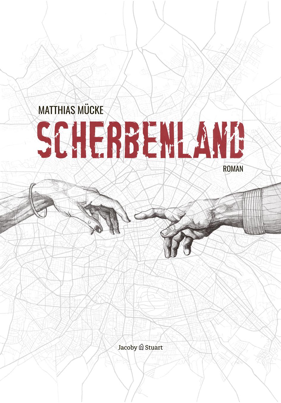 Cover: 9783964281760 | Scherbenland | Matthias Mücke | Buch | 248 S. | Deutsch | 2023