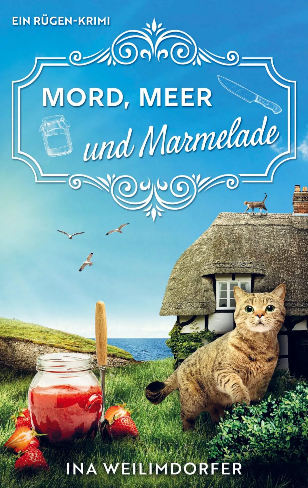 Cover: 9789403861760 | Mord, Meer und Marmelade | Ein Rügen-Krimi | Ina Weilimdorfer | Buch