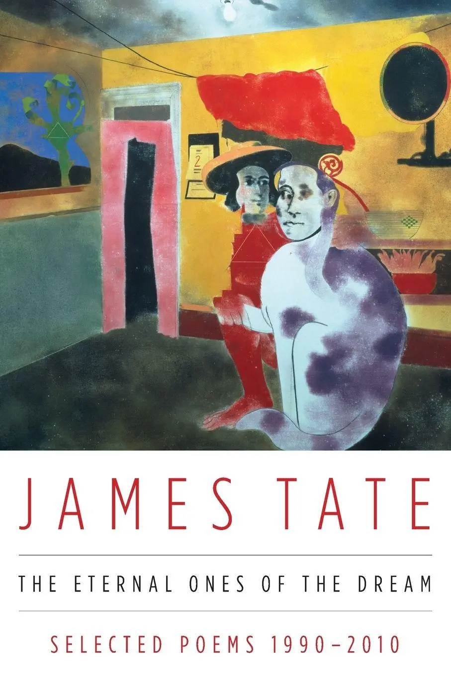 Cover: 9780062101860 | Eternal Ones of the Dream, The | James Tate | Taschenbuch | Englisch