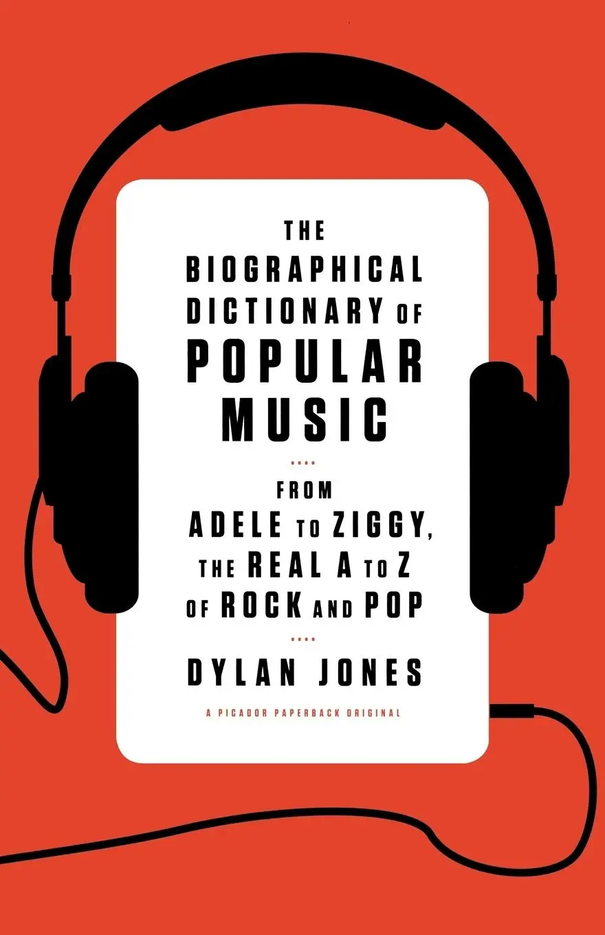 Cover: 9781250031860 | BIOGRAPHICAL DICTIONARY OF POPULAR | Dylan Jones | Taschenbuch | 2012