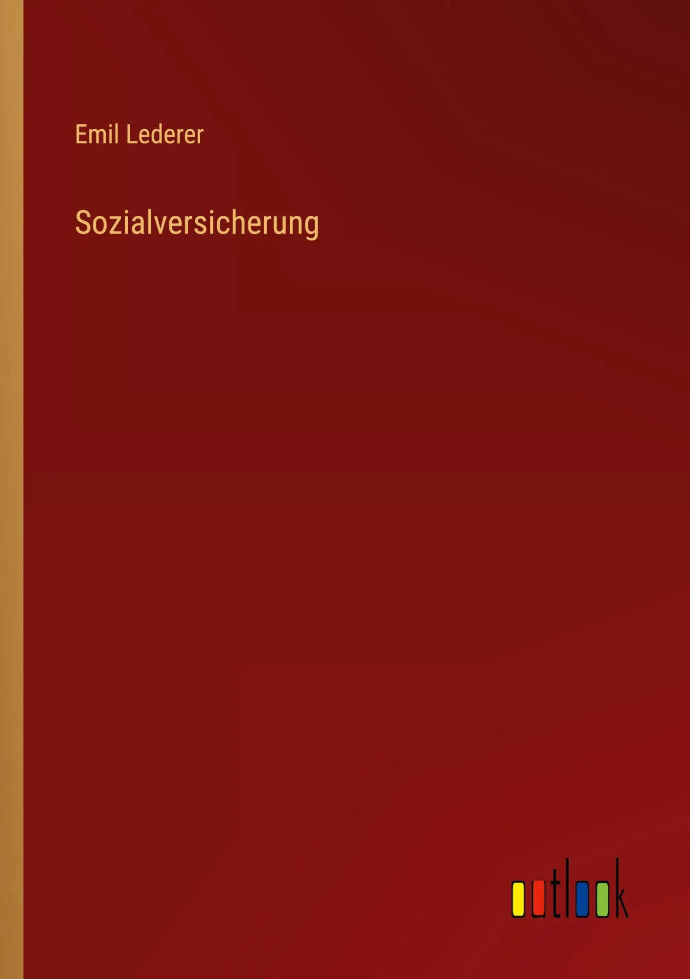 Cover: 9783368431860 | Sozialversicherung | Emil Lederer | Taschenbuch | Paperback | 56 S.