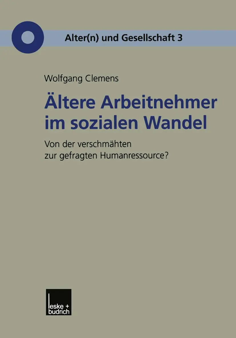 Cover: 9783810031860 | Ältere Arbeitnehmer im sozialen Wandel | Wolfgang Clemens | Buch