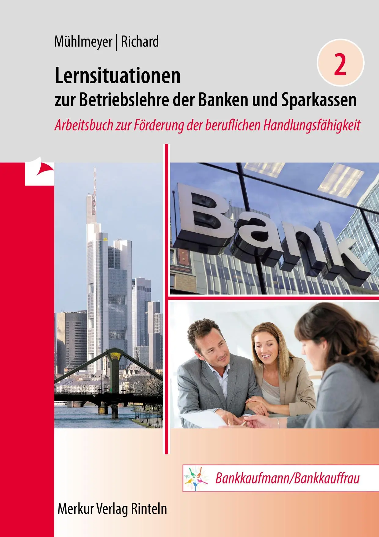 Cover: 9783812011860 | Lernsituationen zur Betriebslehre der Banken und Sparkassen Band 2