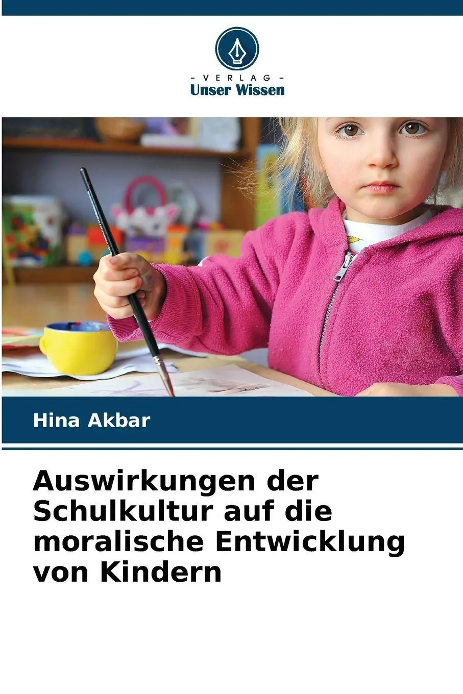 Cover: 9786209281860 | Auswirkungen der Schulkultur auf die moralische Entwicklung von...