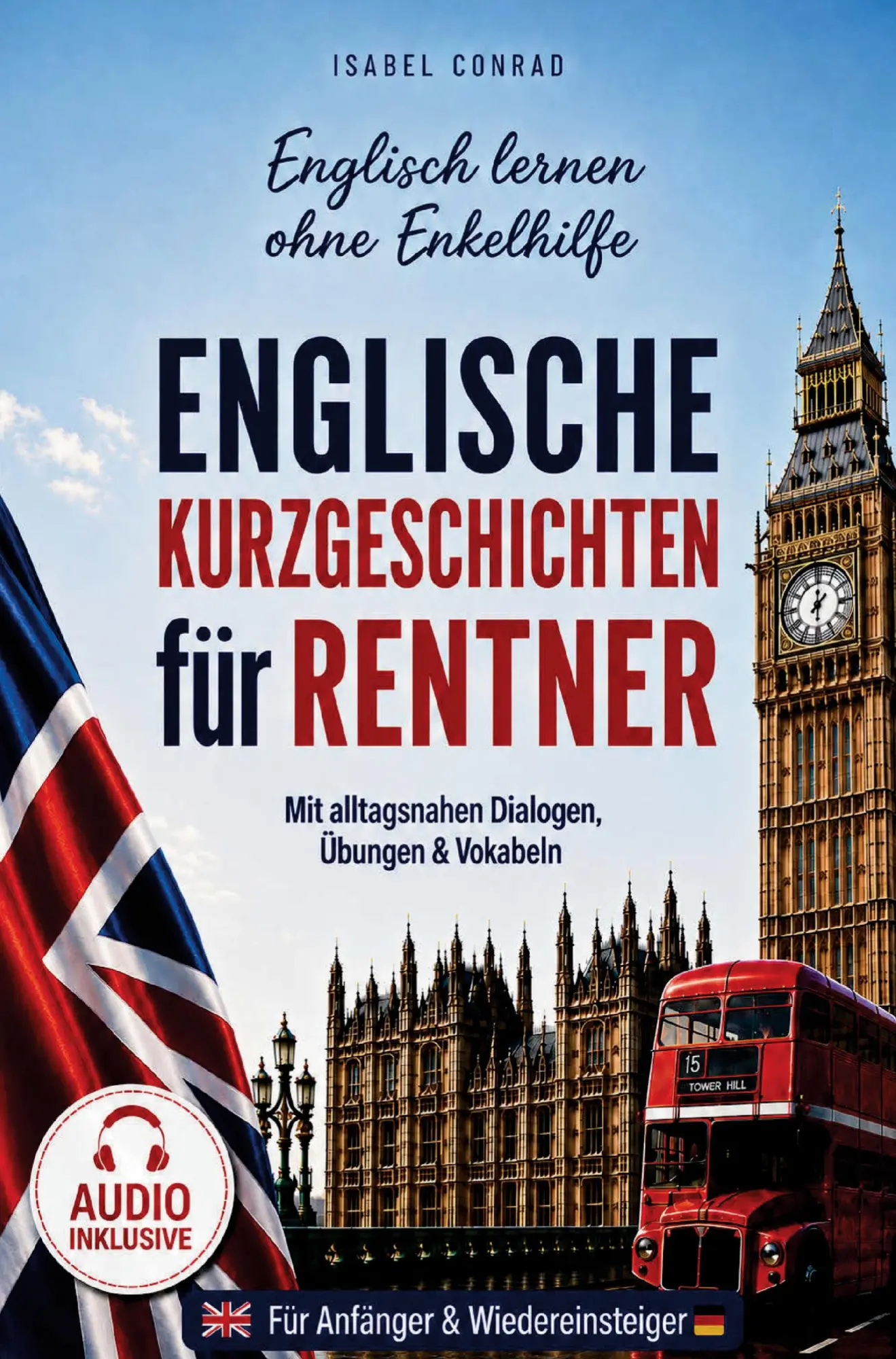 Cover: 9789403921860 | Englisch lernen ohne Enkelhilfe | Isabel Conrad | Taschenbuch | 184 S.