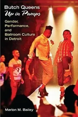 Cover: 9780472051960 | Butch Queens Up in Pumps | Marlon M Bailey | Taschenbuch | Englisch