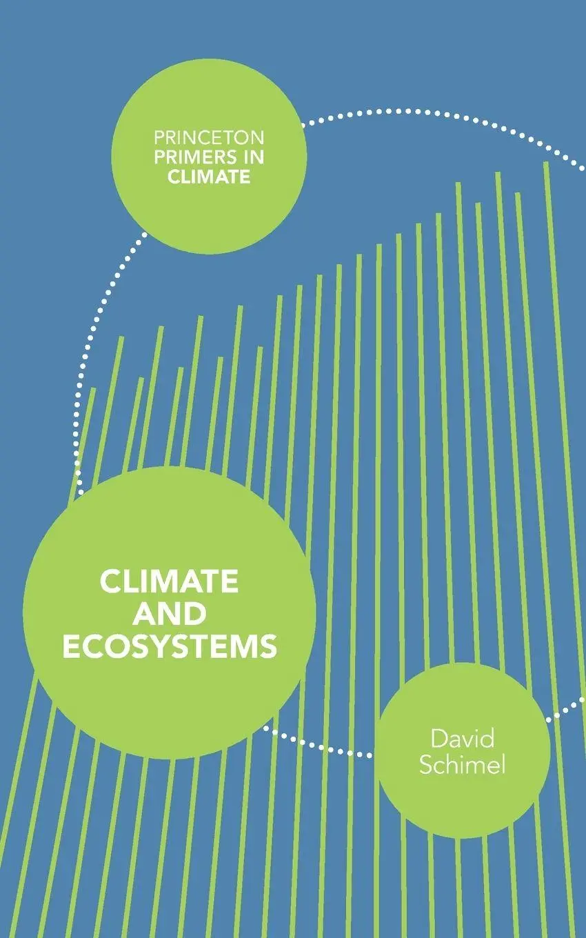 Cover: 9780691151960 | Climate and Ecosystems | David Schimel | Taschenbuch | Englisch | 2013