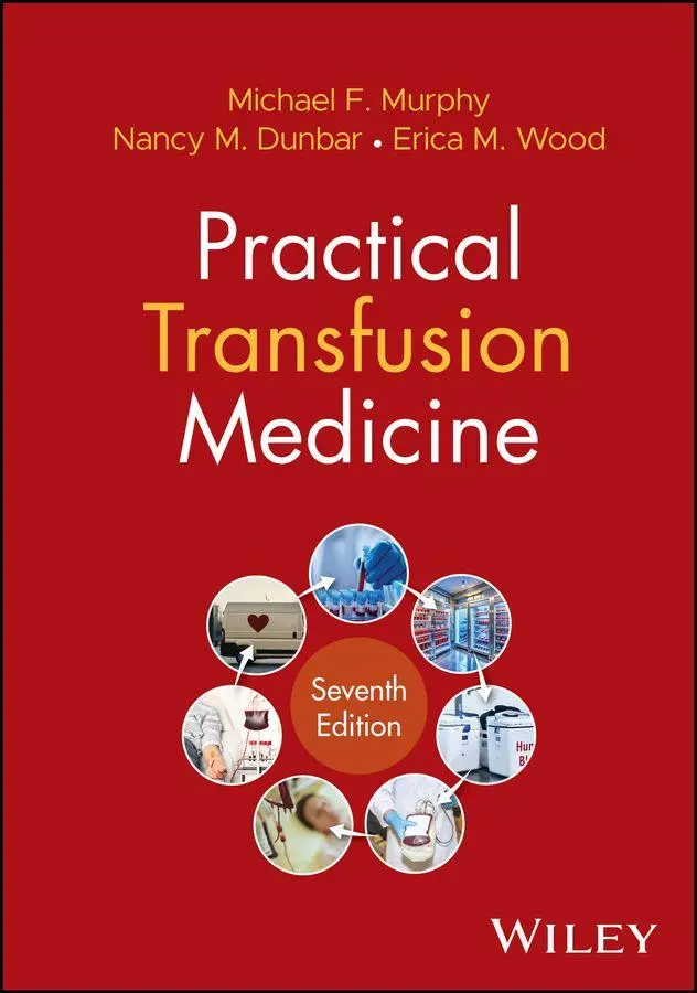 Cover: 9781394291960 | Practical Transfusion Medicine, 7th Edition | Erica M. Wood (u. a.)