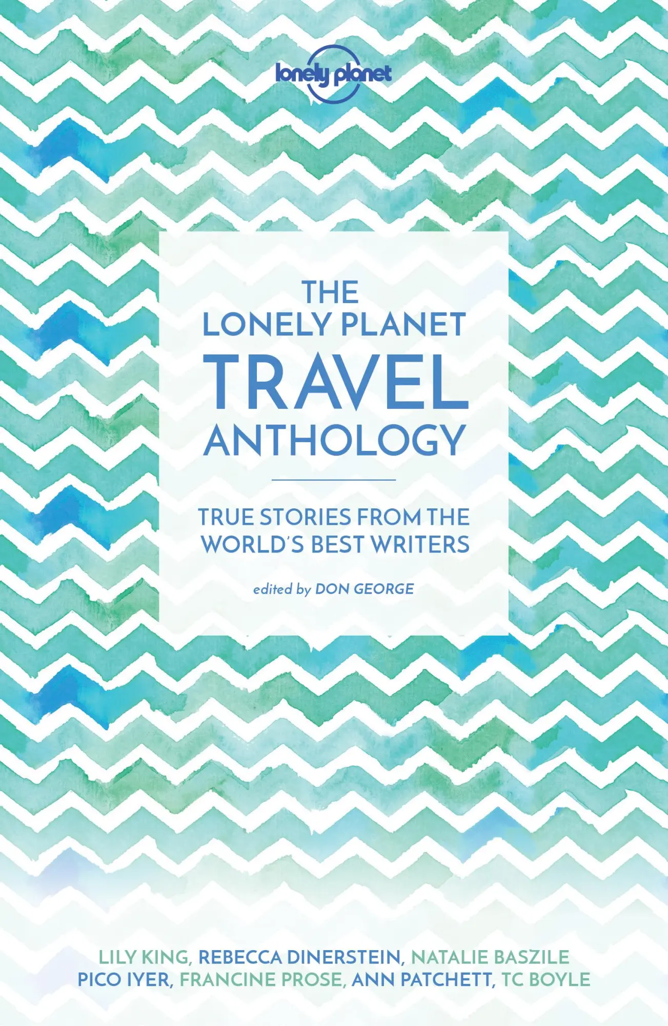 Cover: 9781786571960 | Lonely Planet The Lonely Planet Travel Anthology | Smith (u. a.)