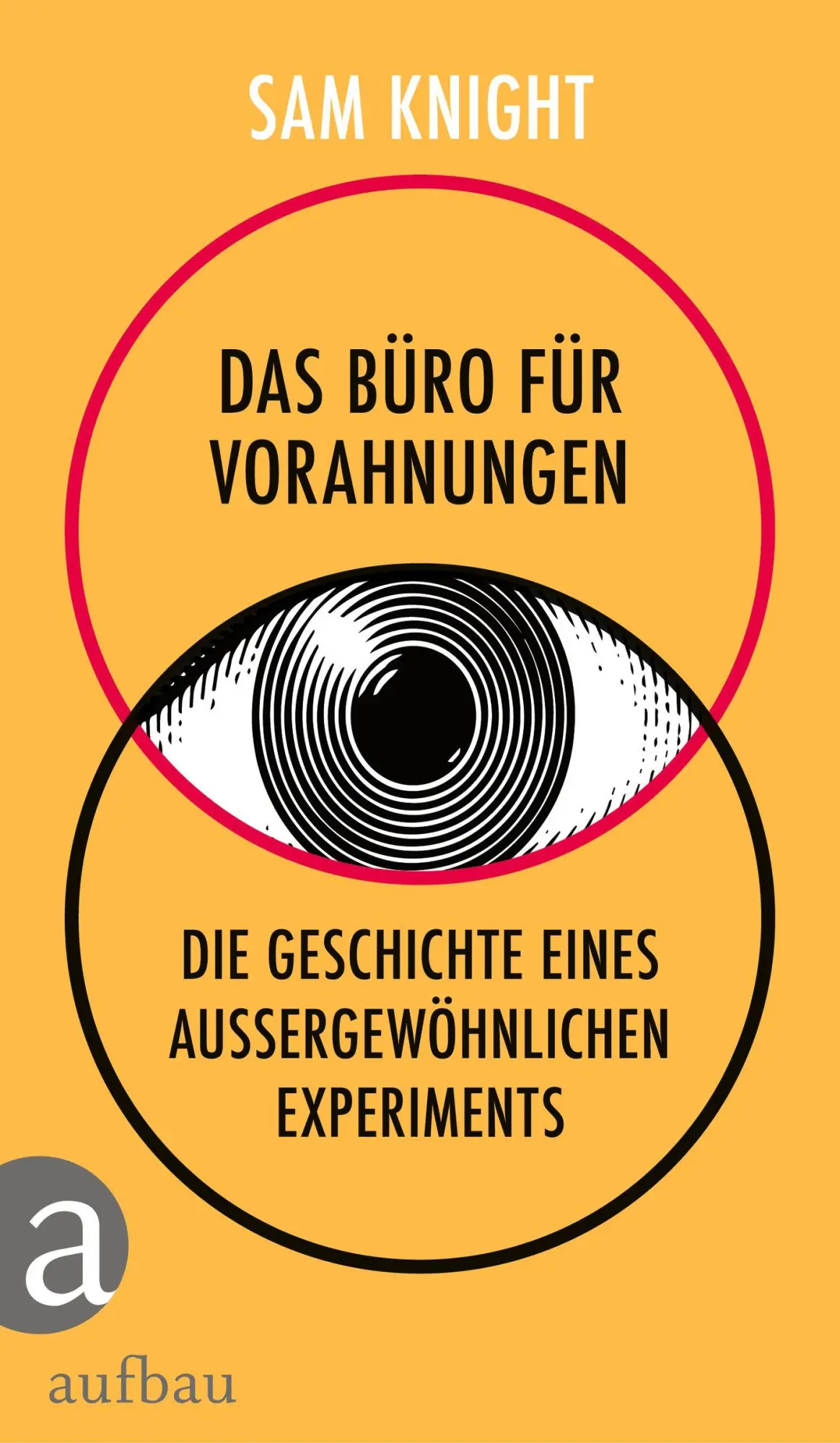 Cover: 9783351041960 | Das Büro für Vorahnungen | Sam Knight | Buch | 296 S. | Deutsch | 2024