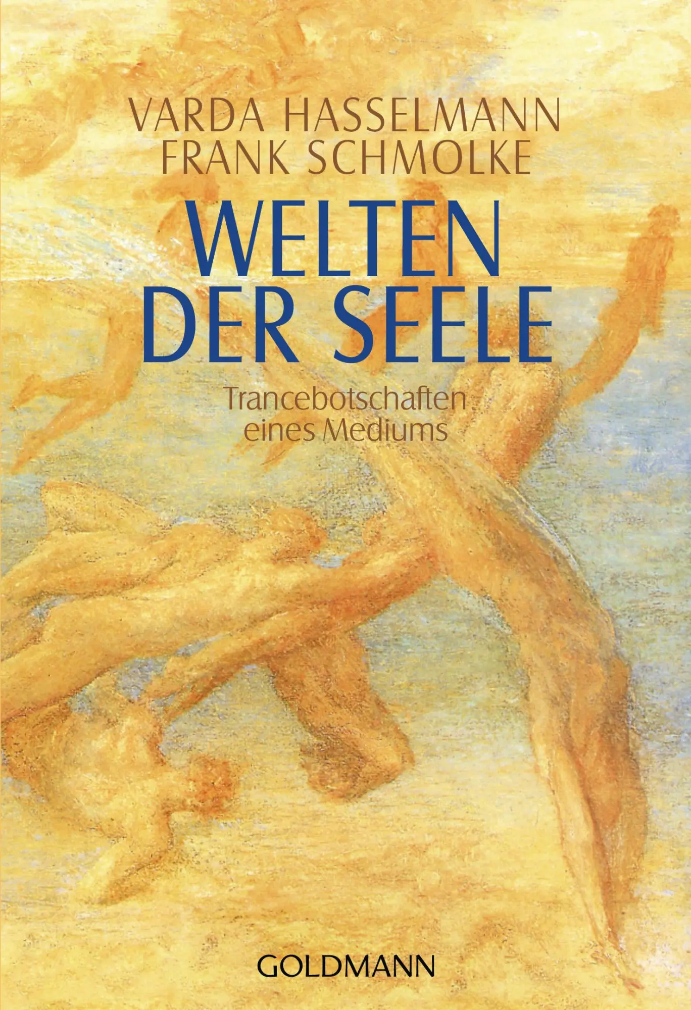 Cover: 9783442121960 | Welten der Seele | Varda Hasselmann (u. a.) | Taschenbuch | 288 S.