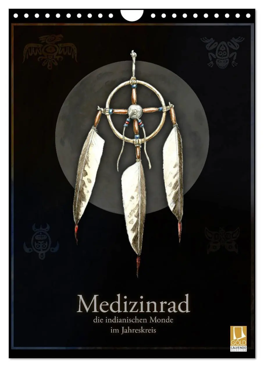 Cover: 9783569871960 | Medizinrad - die indianischen Monde im Jahreskreis (Wandkalender...