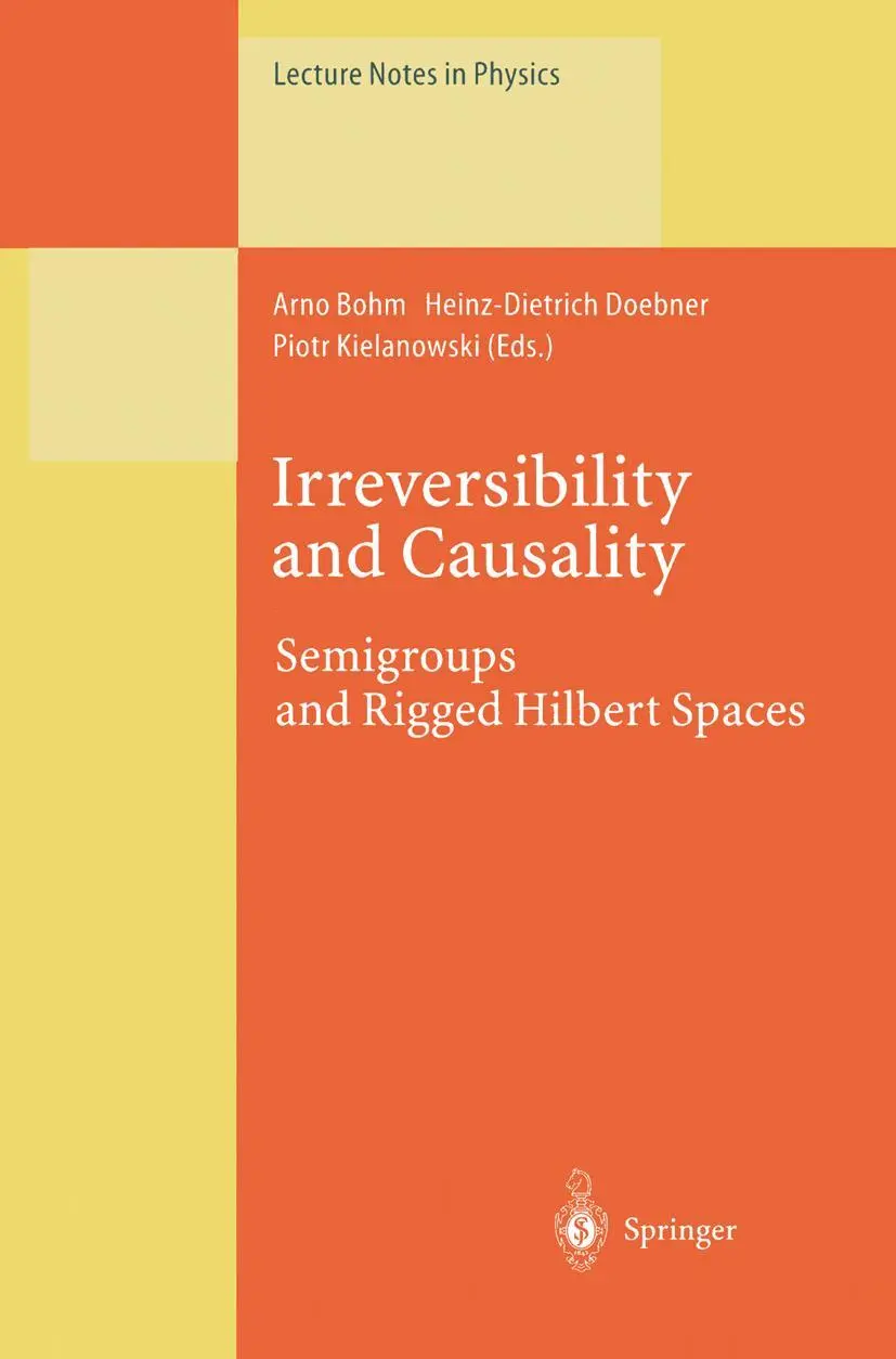 Cover: 9783662141960 | Irreversibility and Causality | Semigroups and Rigged Hilbert Spaces