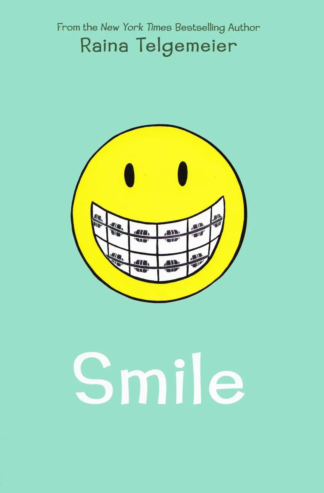 Cover: 9780545132060 | Smile | Raina Telgemeier | Taschenbuch | 218 S. | Englisch | 2010