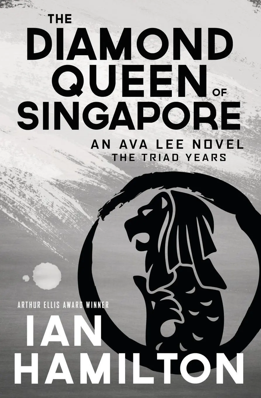 Cover: 9781487002060 | The Diamond Queen of Singapore | An Ava Lee Novel: Book 13 | Hamilton