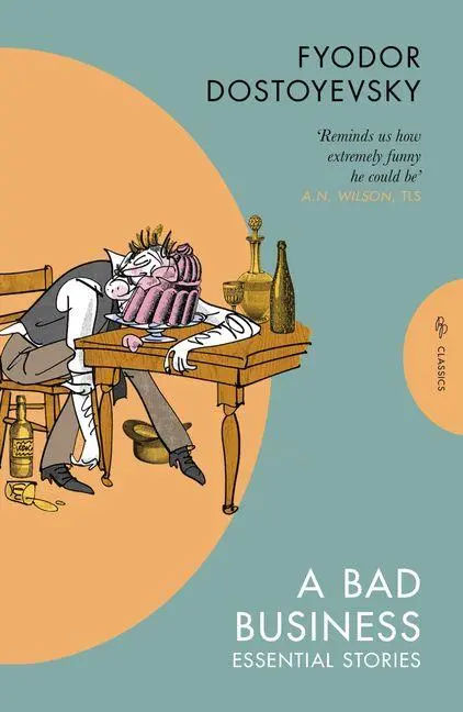 Cover: 9781805332060 | A Bad Business | Essential Stories | Fyodor Dostoyevsky | Taschenbuch