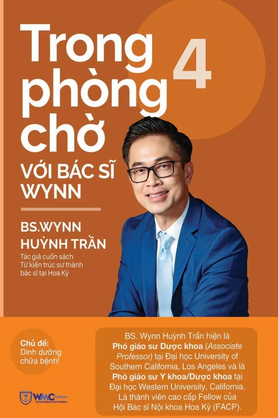 Cover: 9798295542060 | Trong phòng ch¿ v¿i Bác s¿ Wynn - T¿p 4 | PGS. BS. Hu¿nh Wynn Tr¿n