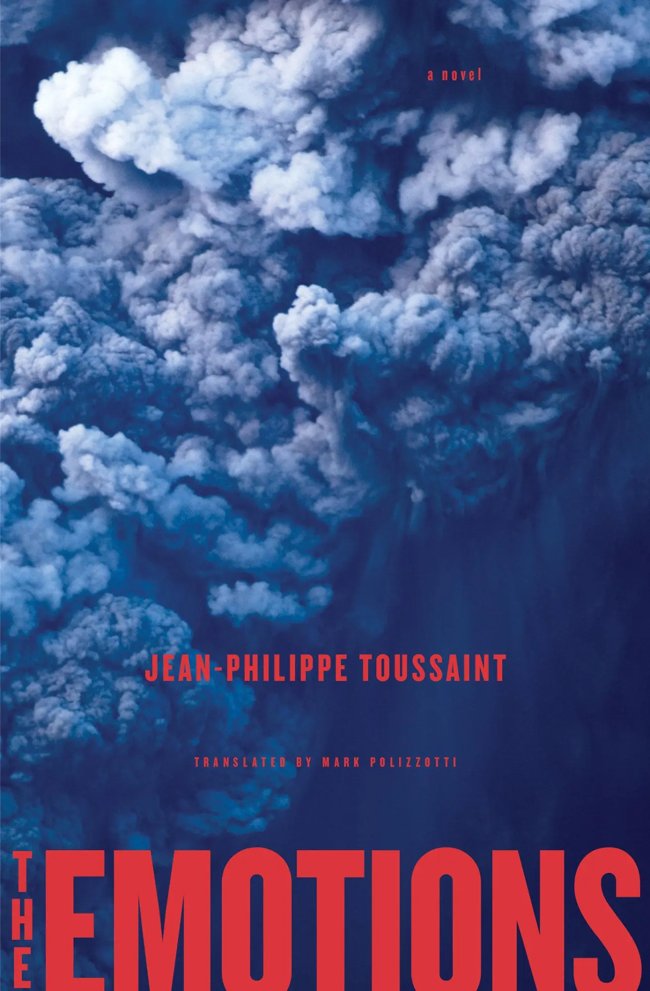 Cover: 9781635422160 | The Emotions | Jean-Philippe Toussaint | Taschenbuch | Englisch | 2025