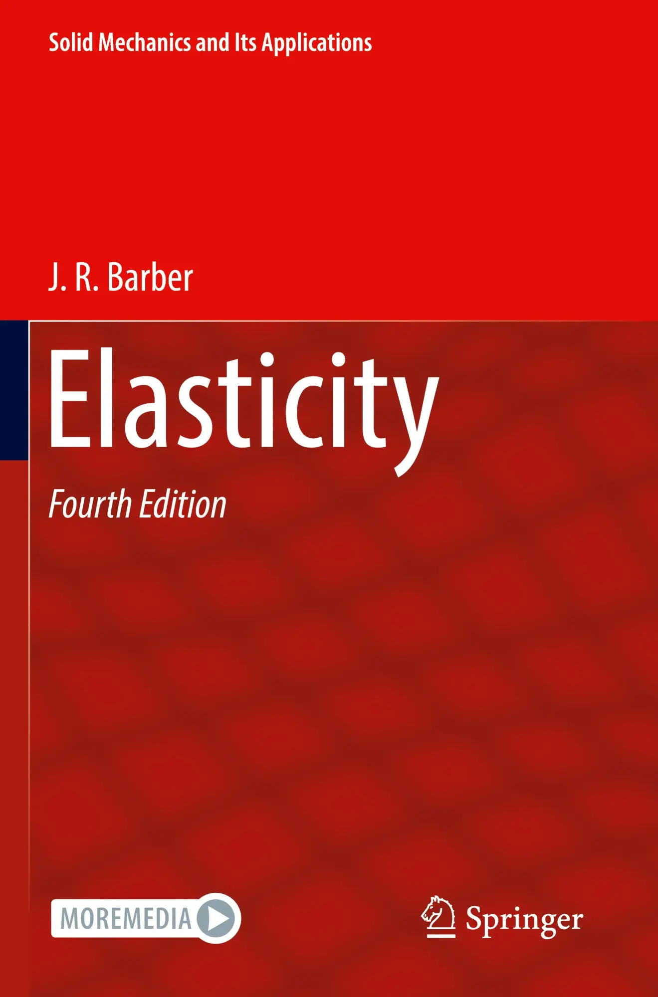 Cover: 9783031152160 | Elasticity | J. R. Barber | Taschenbuch | xx | Englisch | 2024