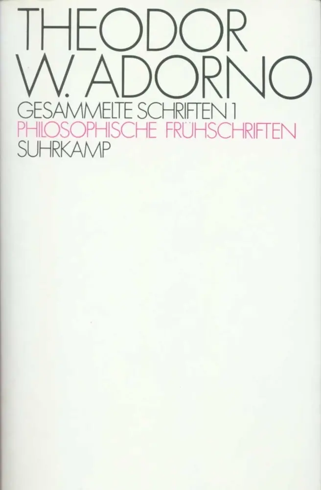 Cover: 9783518572160 | Philosophische Frühschriften | Theodor W. Adorno | Buch | 384 S.
