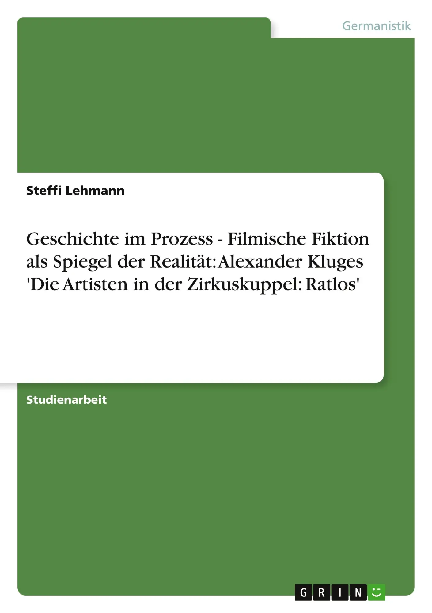 Cover: 9783640172160 | Geschichte im Prozess - Filmische Fiktion als Spiegel der Realität:...