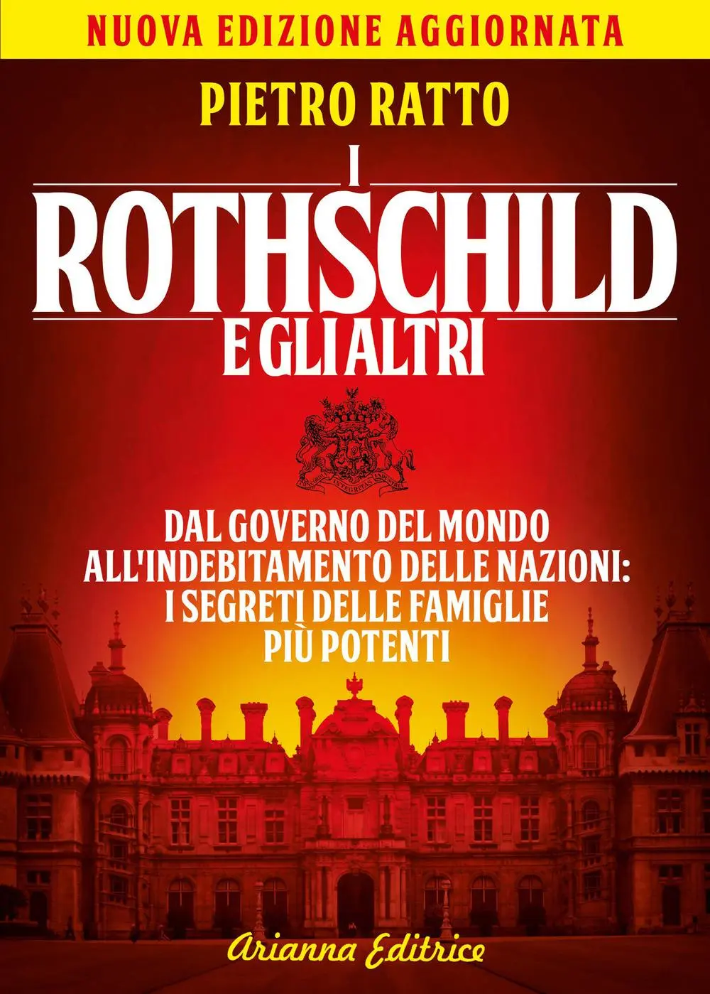 Cover: 9788865882160 | I Rothschild e gli altri. Dal governo del mondo all'indebitamento...