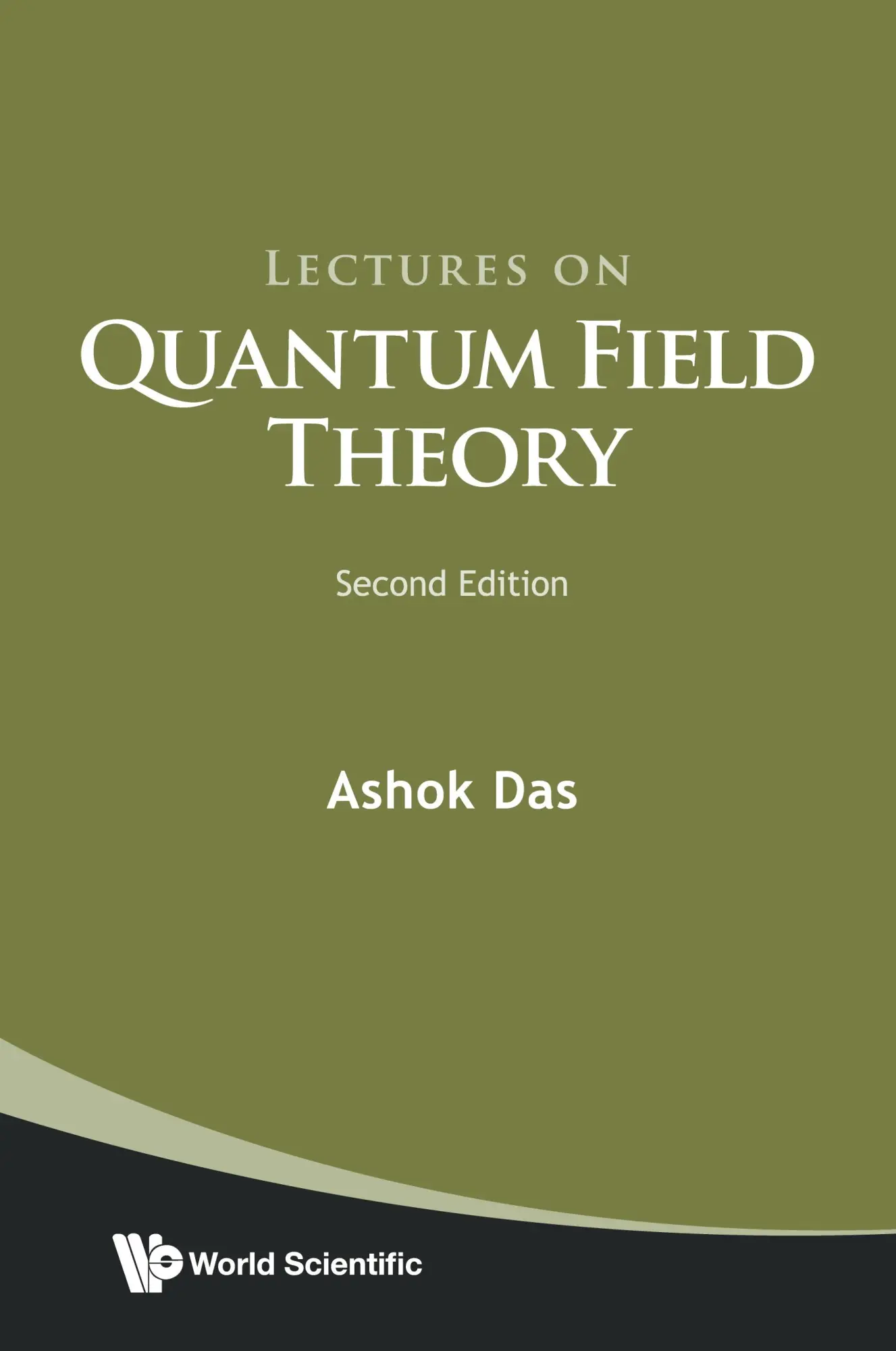 Cover: 9789811222160 | LECT QUANT FIELD THEORY (2ND ED) | Ashok Das | Taschenbuch | Englisch