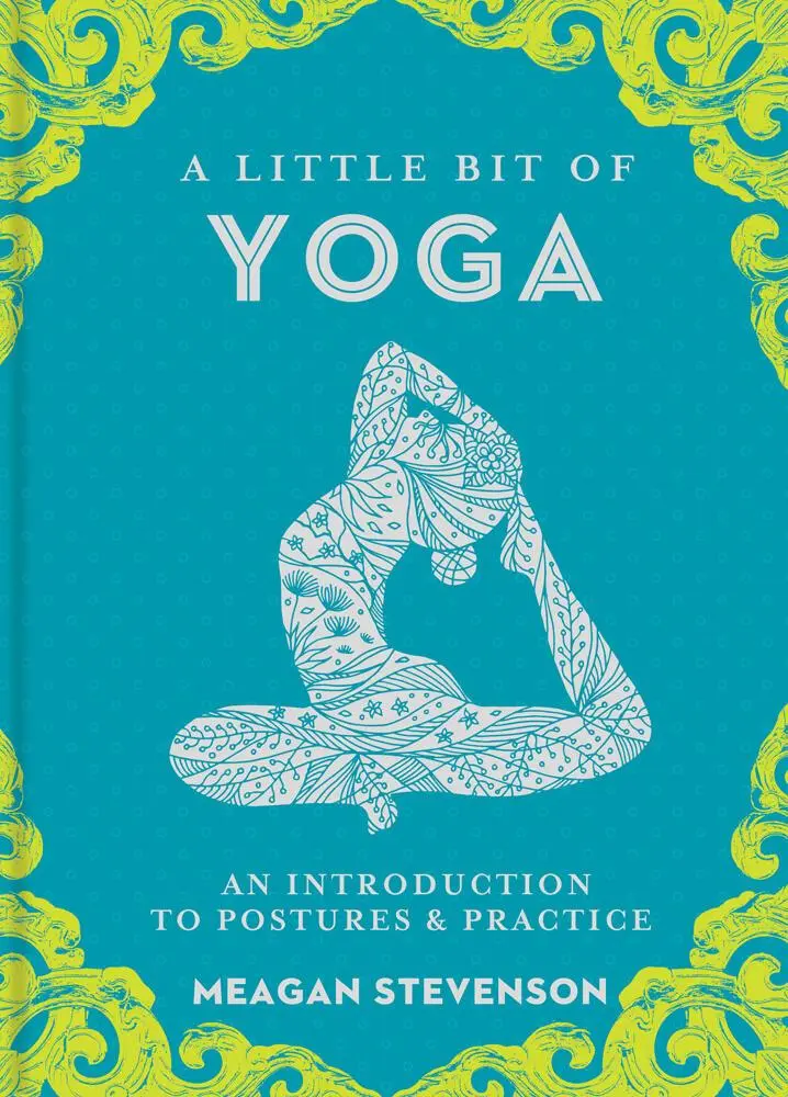 Cover: 9781454932260 | A Little Bit of Yoga | An Introduction to Postures &amp; Practice | Buch