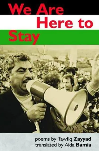 Cover: 9781739772260 | We Are Here to Stay | Tawfiq Zayyad | Taschenbuch | Englisch | 2023