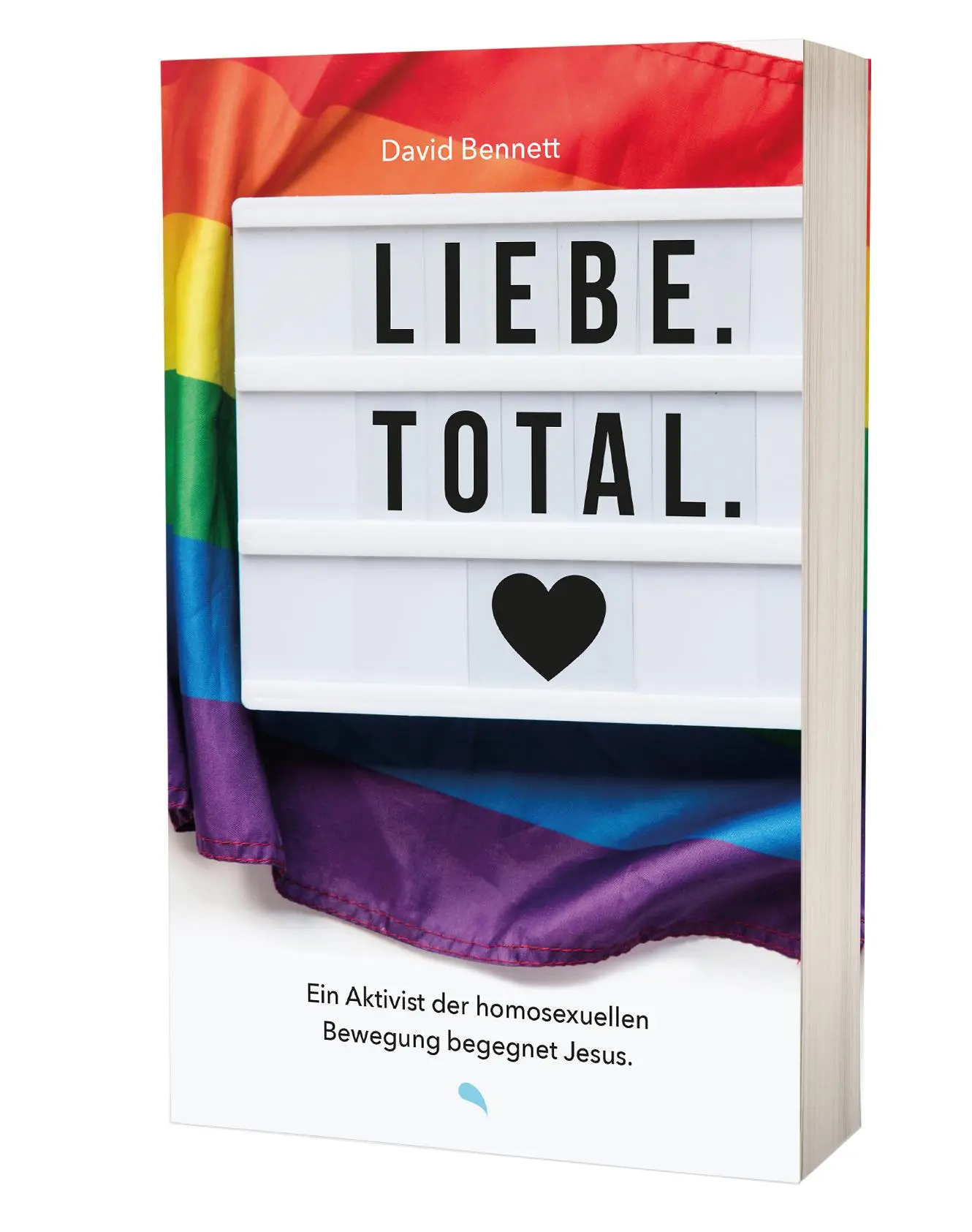 Cover: 9783038482260 | Liebe. Total. | David Bennett | Taschenbuch | 320 S. | Deutsch | 2021