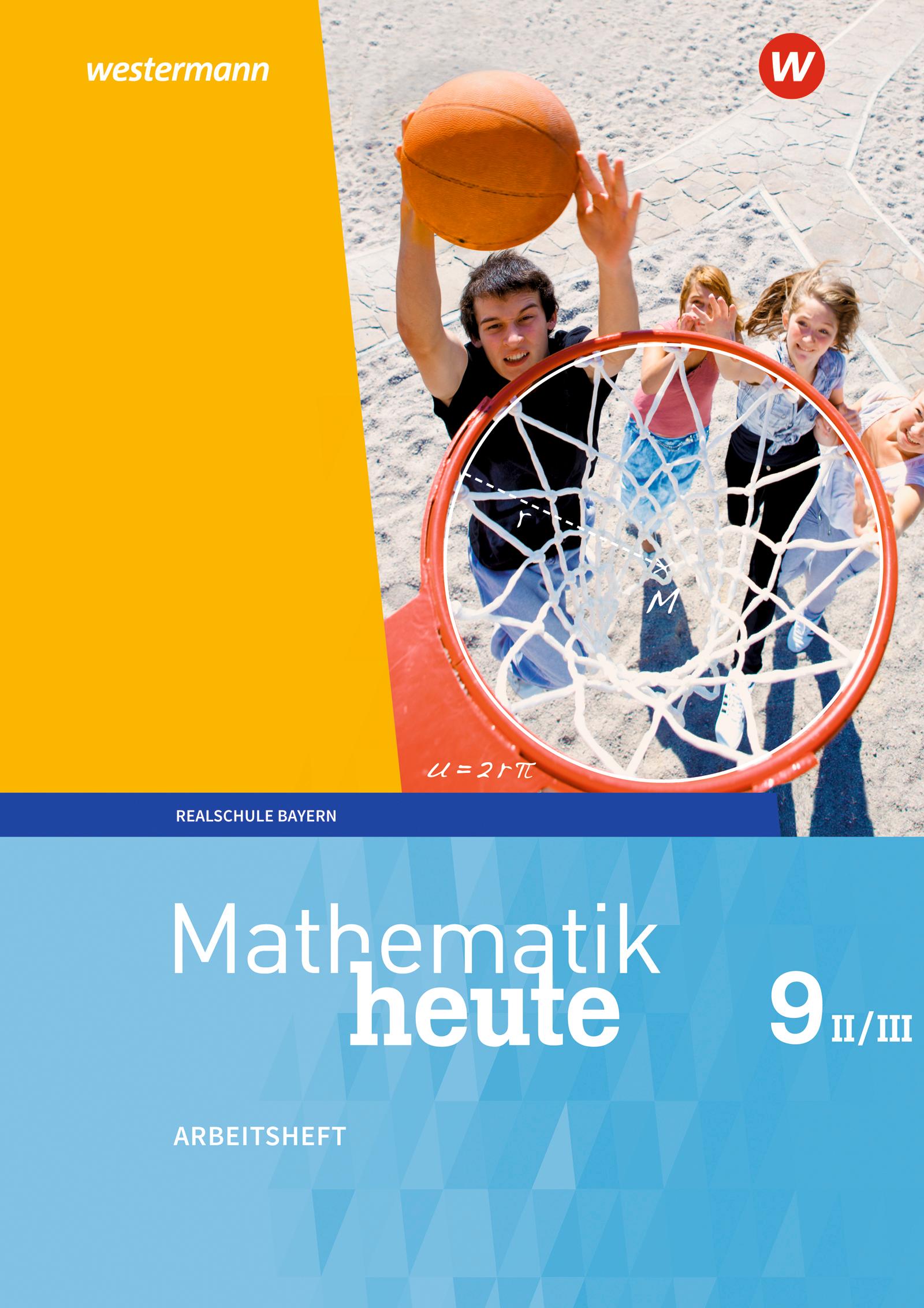 Cover: 9783507812260 | Mathematik heute 9. Arbeitsheft mit Lösungen. WPF II/III für Bayern