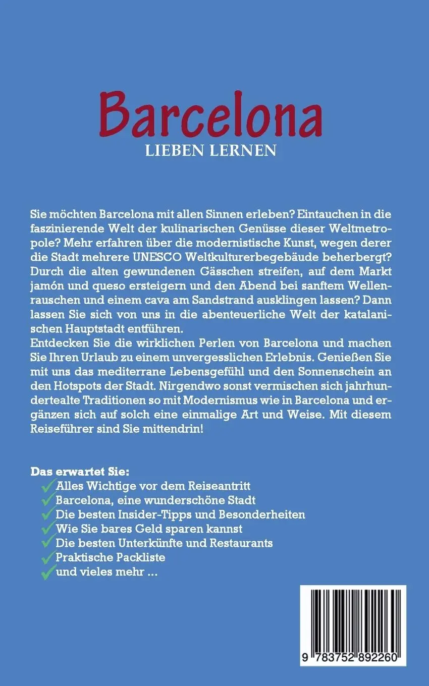 Rückseite: 9783752892260 | Barcelona lieben lernen: Der perfekte Reiseführer für einen...